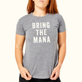 Bring the Mana Unisex T-Shirt Female Front view 5 - open zoomed image in carousel